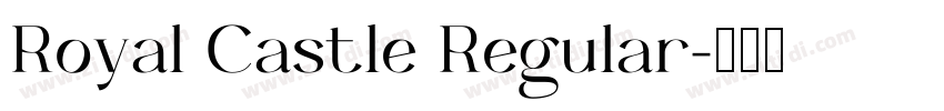 Royal Castle Regular字体转换